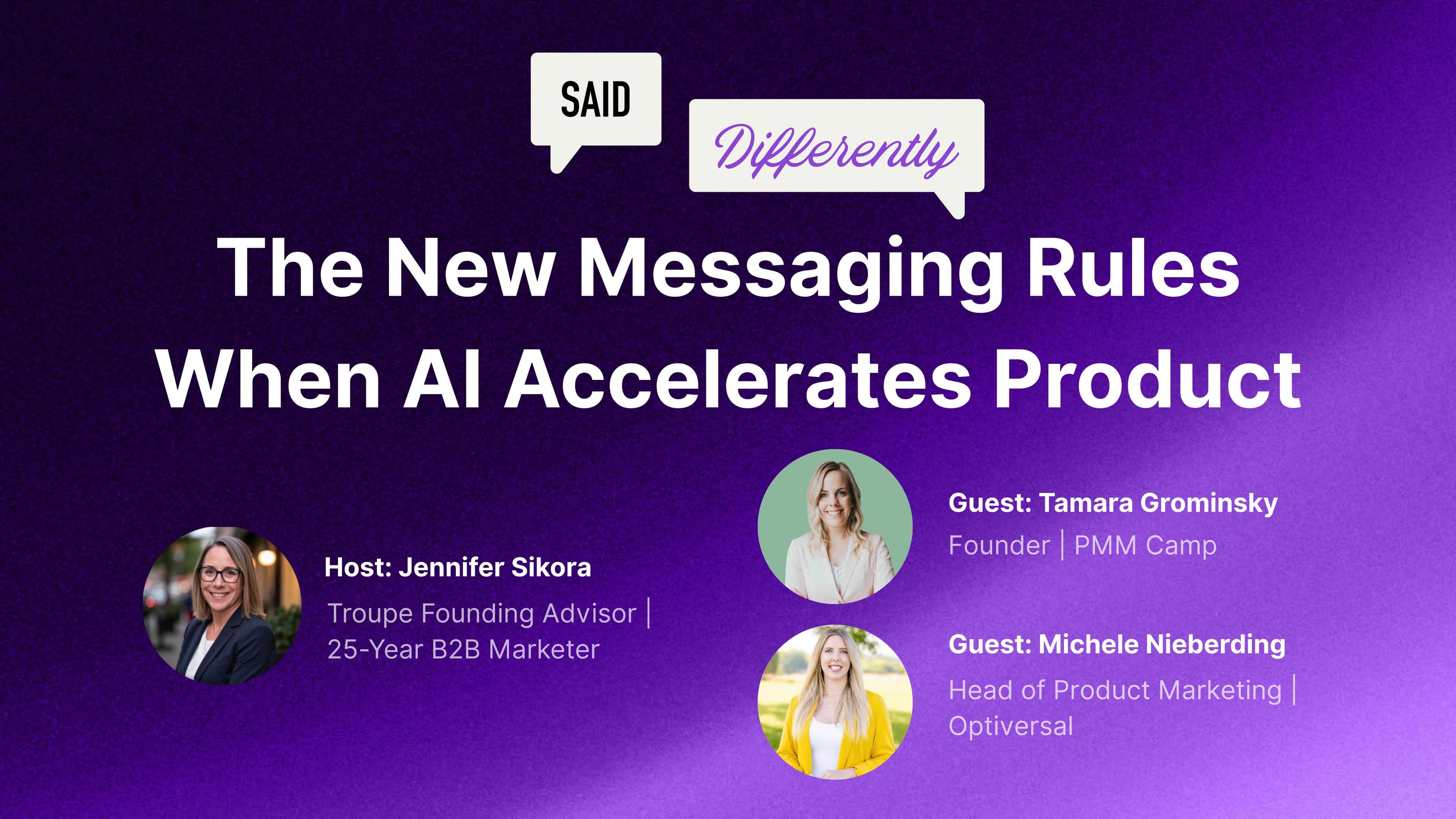 podcast episode on messaging when ai accelerates product
