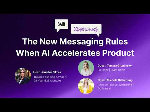 Ep. 20: The New Messaging Rules When AI Accelerates Product