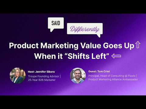 Product Marketing Value Goes Up When it Shifts Left